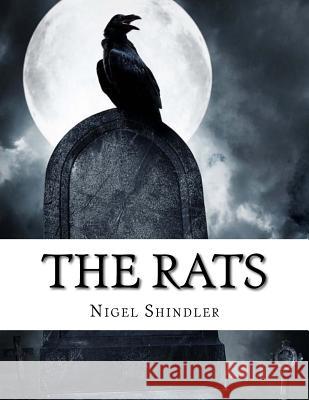 The Rats Nigel Shindler 9781539041429