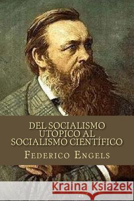 Del Socialismo Utópico al Socialismo Científico Gouveia, Andrea 9781539055556 Createspace Independent Publishing Platform