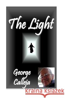 The Light George Calleja 9781539072577