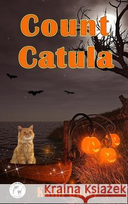 Count Catula Kathi Daley 9781539072980 Createspace Independent Publishing Platform