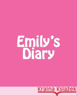 Emily's Diary Maisy Millard 9781539080619 Createspace Independent Publishing Platform