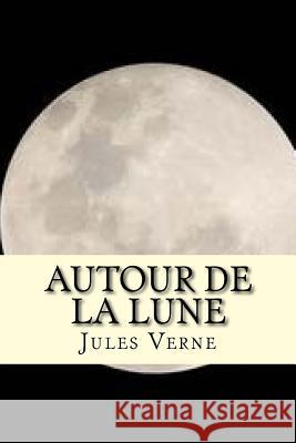 Autour de la Lune Yanez, Damilys 9781539126065