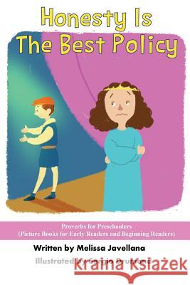Honesty is the Best Policy: Picture Books for Early Readers and Beginning Readers: Proverbs for Preschoolers Drumond, Sergio 9781539128755