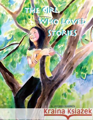 The Girl Who Loved Stories Delphine Saira Gomez Ayesha Harben 9781539132486