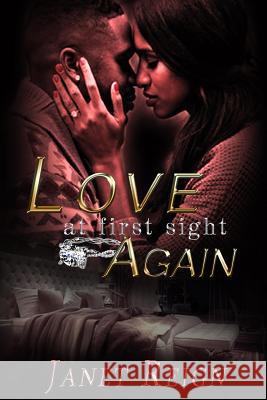 Love at First Sight...Again Janet Reign 9781539149125