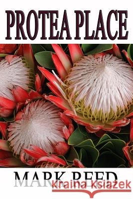 PROTEA Place Reed, Mark 9781539165712