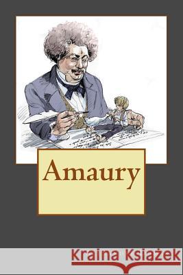 Amaury Alexandre Dumas 9781539168065 Createspace Independent Publishing Platform