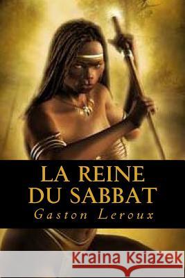 La Reine du Sabbat Ravell 9781539177562 Createspace Independent Publishing Platform