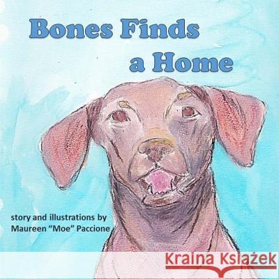 Bones Finds a Home Maureen 