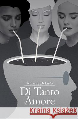 Di Tanto Amore Norman D 9781539322566 Createspace Independent Publishing Platform