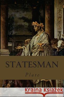 Statesman Plato                                    Editorial Oneness 9781539326953 Createspace Independent Publishing Platform