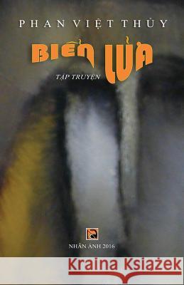 Bien Lua Phan Viet Thuy 9781539330042 Createspace Independent Publishing Platform