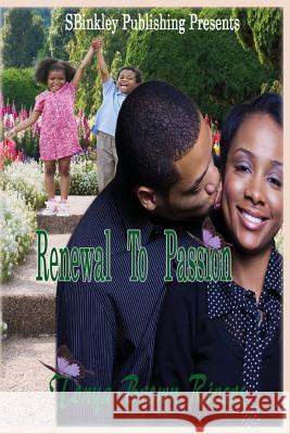 Renewal To Passion Michele, Artessa 9781539339809 Createspace Independent Publishing Platform