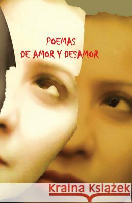 Poemas de Amor y Desamor Ronald Rodriguez 9781539339847 Createspace Independent Publishing Platform