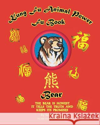 Kung Fu Animal Power Fu Book Bear Scott Jensen 9781539340997 Createspace Independent Publishing Platform