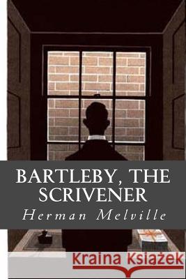 Bartleby, The Scrivener Oneness, Editorial 9781539346098 Createspace Independent Publishing Platform