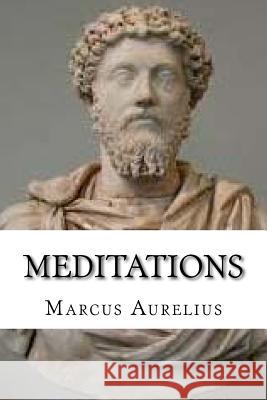 Meditations Marcus Aurelius 9781539349907