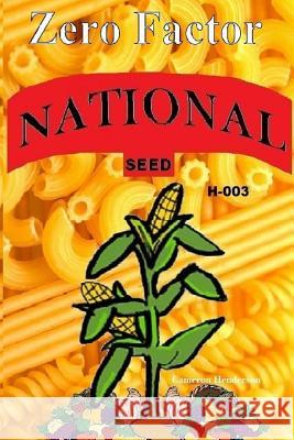 Zero Factor MR Cameron C. Henderson 9781539350064 Createspace Independent Publishing Platform