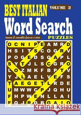 BEST ITALIAN Word Search Puzzles. Vol. 2 Puzzles, Wise 9781539352167