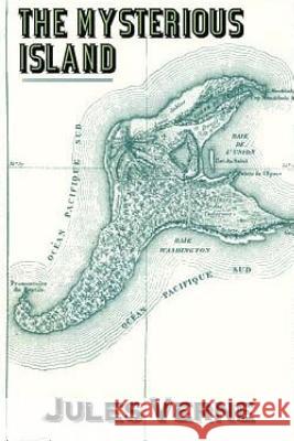 The Mysterious Island Jules Verne 9781539356936 Createspace Independent Publishing Platform