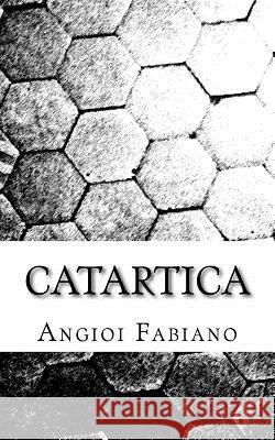 Catartica: viaggi emozionali in versi Fabiano, Angioi 9781539358381 Createspace Independent Publishing Platform