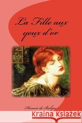 La Fille aux yeux d'or Saguez, Edinson 9781539360803