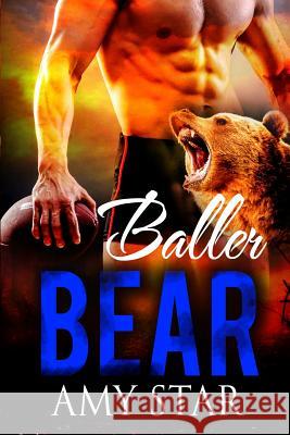 Baller Bear Amy Star 9781539364047 Createspace Independent Publishing Platform