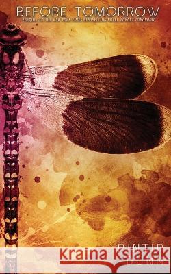 Before Tomorrow Pintip Dunn   9781539366881 Createspace Independent Publishing Platform