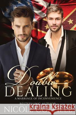 Double Dealing: A Marriage of Inconvenience: An arranged marriage Book Cover by Design, Kellie Dennis 9781539368946