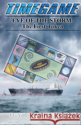 Eye of the Storm: The First Token D. A. Featherling 9781539373469 Createspace Independent Publishing Platform