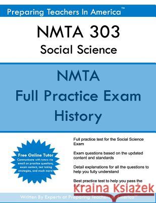 NMTA 303 Social Science: NMTA 303 New Mexico Teacher Assessment America, Preparing Teachers in 9781539377504 Createspace Independent Publishing Platform