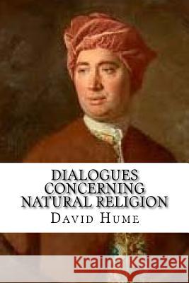 Dialogues Concerning Natural Religion David Hume 9781539383062 Createspace Independent Publishing Platform