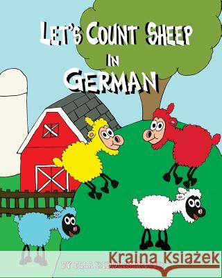 Let's Count Sheep In German Riddlespriger, Ella 9781539386810 Createspace Independent Publishing Platform