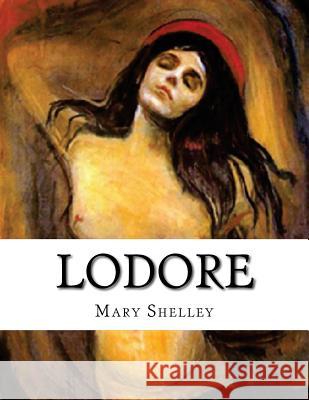 Lodore Mary Shelley 9781539388593