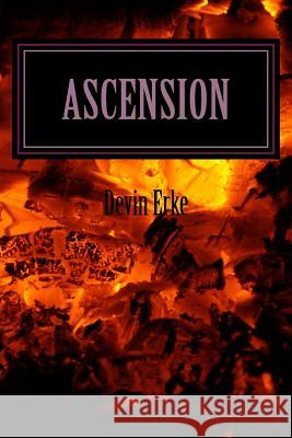 Ascension: Praetor Devin Erke 9781539390381