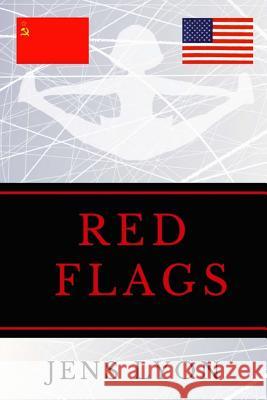 Red Flags Jens Lyon 9781539395553 Createspace Independent Publishing Platform