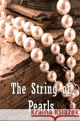 The String of Pearls James Malcolm Rymer Thomas Peckett Prest 9781539419020 Createspace Independent Publishing Platform