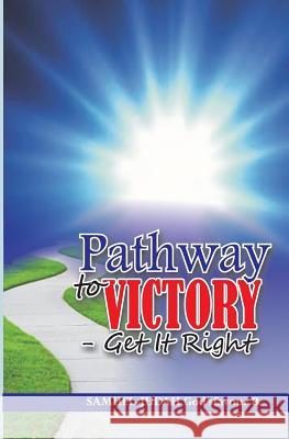 Pathway to Victory-Get It Right Samuel-Judah God Bolaji 9781539427339