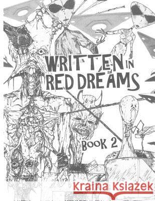 Written In Red Dreams - Book 2 Robbie 9781539429289