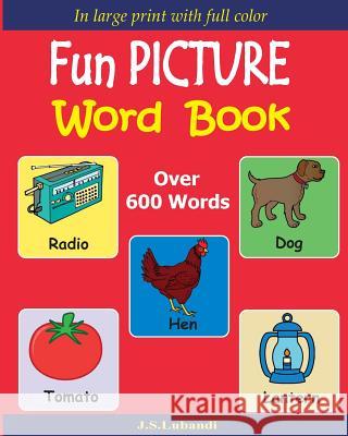 Fun PICTURE Word Book (Full color) Lubandi, J. S. 9781539436645 Createspace Independent Publishing Platform