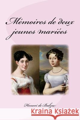 Mémoires de deux jeunes mariées Saguez, Edinson 9781539450702
