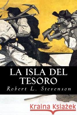 La Isla del Tesoro Robert L. Stevenson Editorial Oneness 9781539455967 Createspace Independent Publishing Platform