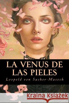 La Venus de las Pieles Oneness, Editorial 9781539462361