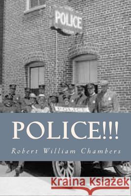 Police Robert William Chambers Ravell 9781539474760 Createspace Independent Publishing Platform