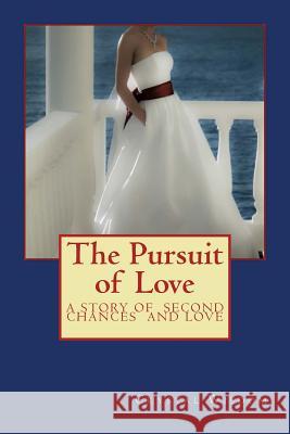 The Pursuit of Love Crystal Wisdom 9781539476405