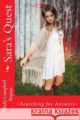 Sara's Quest Sally Campbell Repass 9781539479543