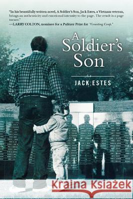 A Soldier's Son Jack Estes 9781539482482 Createspace Independent Publishing Platform