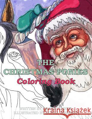 The Christmas Ponies Coloring Book Roger Turner Donna Clement 9781539503057 Createspace Independent Publishing Platform