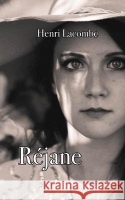 Réjane Lacombe, Henri 9781539509202 Createspace Independent Publishing Platform