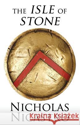 The Isle of Stone Professor Nicholas Nicastro 9781539523093